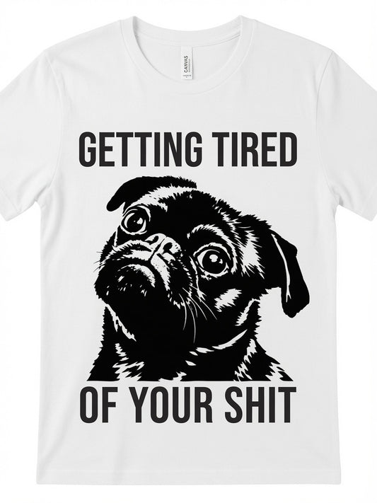 Getting Tired of your Shit